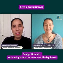 Live 3 du 23/11/2023 avec Muriel Max : Design Humain - Dis-moi quand tu es né et je te dirai qui tu es