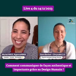 Live 4 avec Muriel Max : Comment communiquer de façon authentique et impactante grâce au Design Humain ?